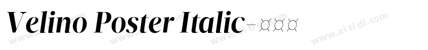 Velino Poster Italic字体转换